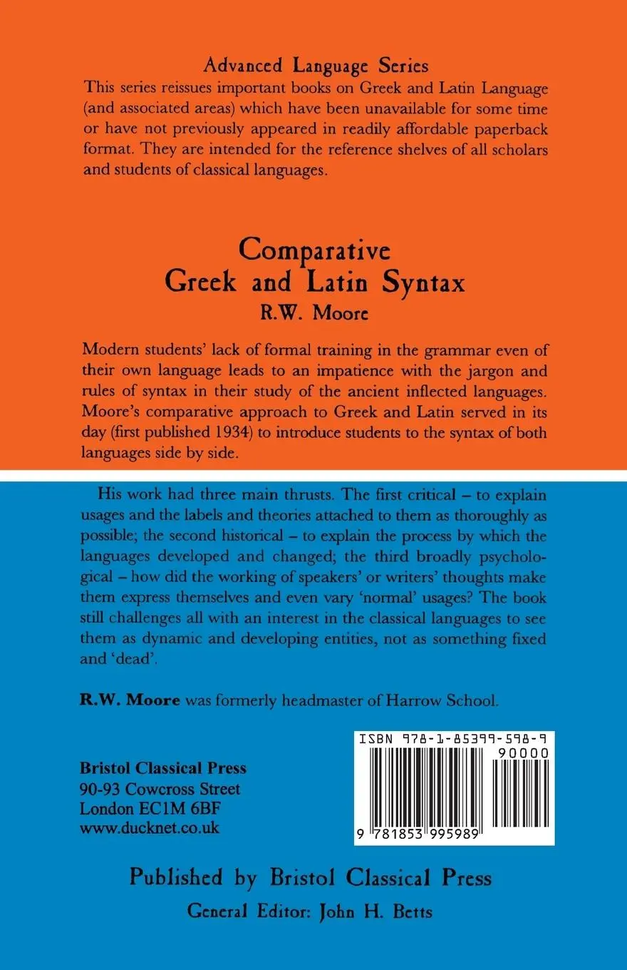 Rückseite: 9781853995989 | Comparative Greek and Latin Syntax | R. W. Moore | Taschenbuch | 2013