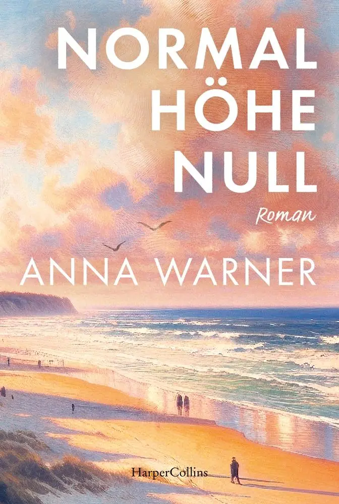 Cover: 9783365005989 | Normalhöhe Null | Anna Warner | Taschenbuch | 272 S. | Deutsch | 2025