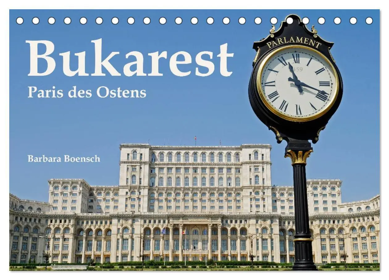 Cover: 9783516195989 | Bukarest - Paris des Ostens (Tischkalender 2026 DIN A5 quer),...