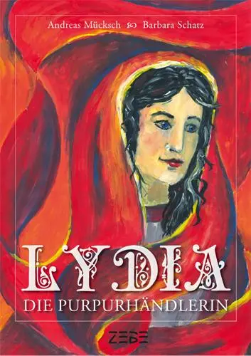 Cover: 9783940745989 | Lydia - die Purpurhändlerin (Chorpartitur) | Andreas Mücksch | Deutsch