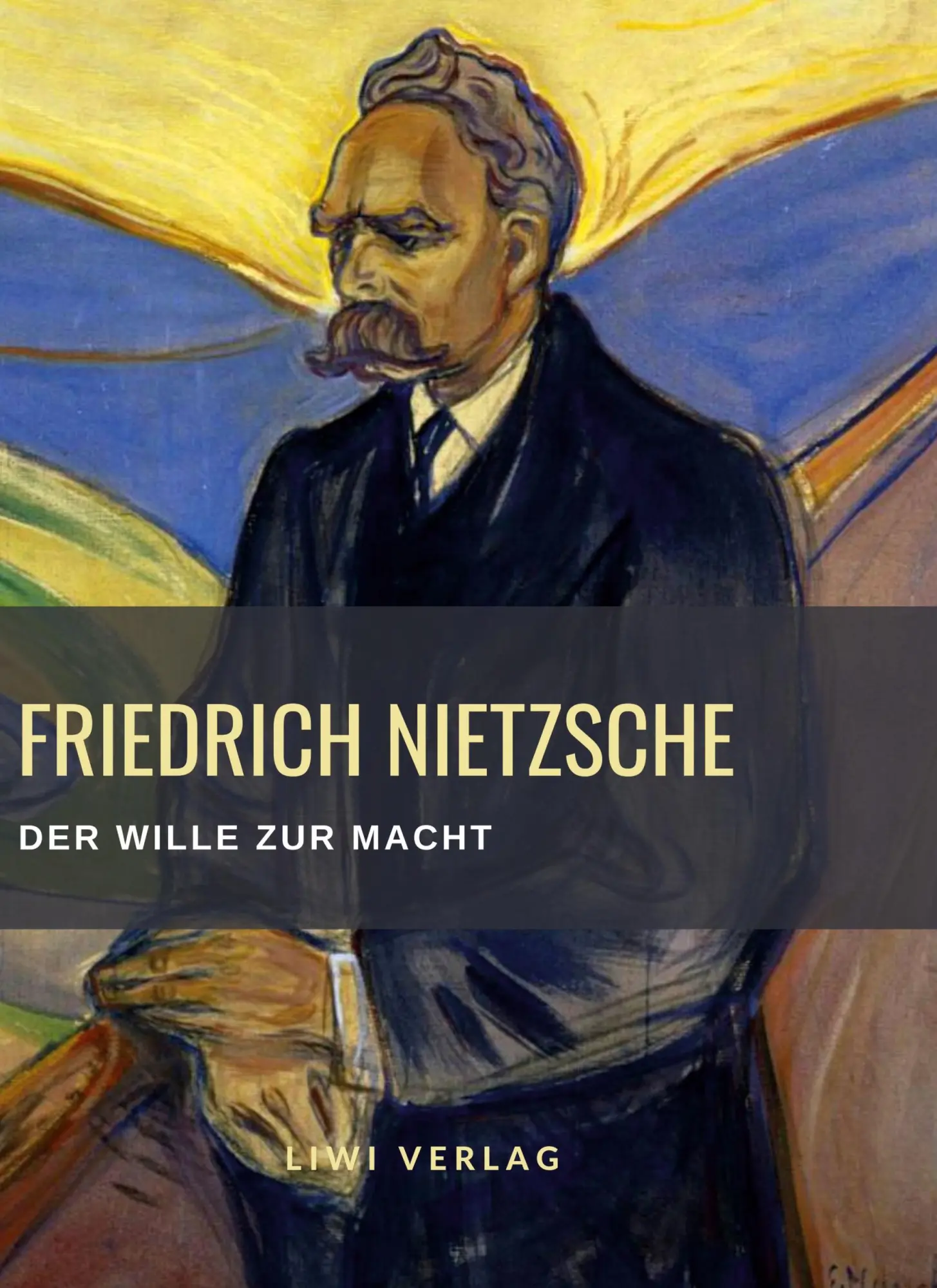 Cover: 9783965425989 | Friedrich Nietzsche: Der Wille zur Macht. Vollständige Neuausgabe Cover: 9783965425989 | Friedrich Nietzsche: Der Wille zur Macht. Vollständige Neuausgabe