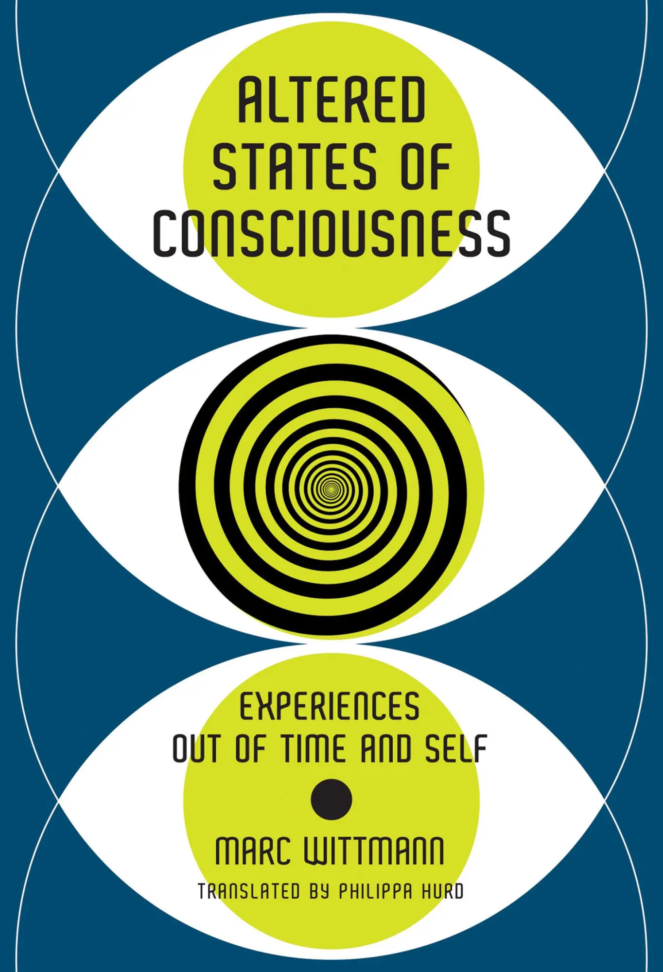 Cover: 9780262546089 | Altered States of Consciousness | Experiences Out of Time and Self