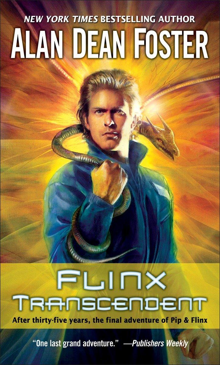 Flinx Transcendent | Alan Dean Foster | Taschenbuch | Adventures of Pip & Flinx | Englisch | 2010 | DELREY TRADE | EAN 9780345496089 - Foster, Alan Dean