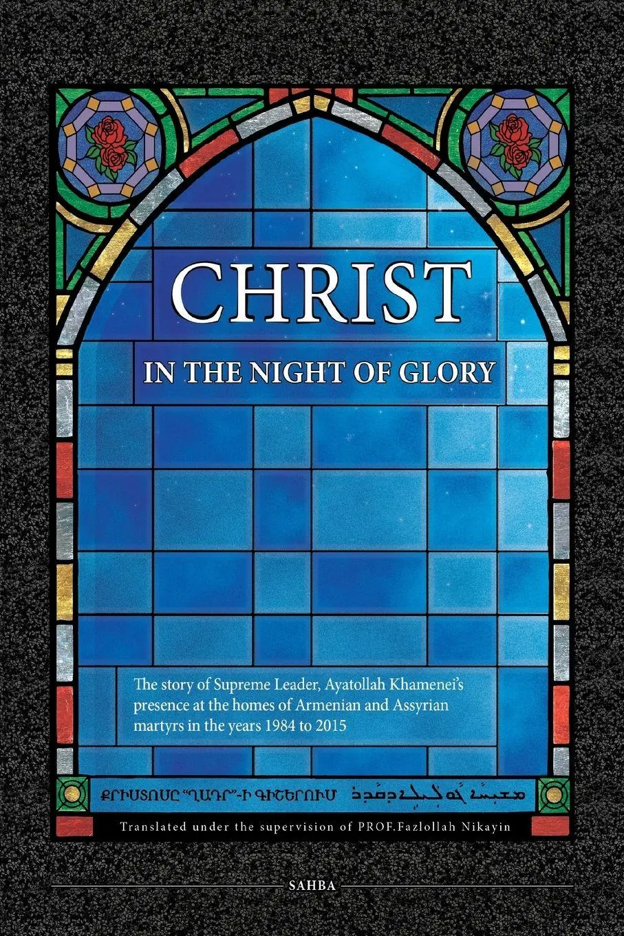 Cover: 9780359356089 | Christ in the Night of Glory | Ali Khamenei | Taschenbuch | Englisch