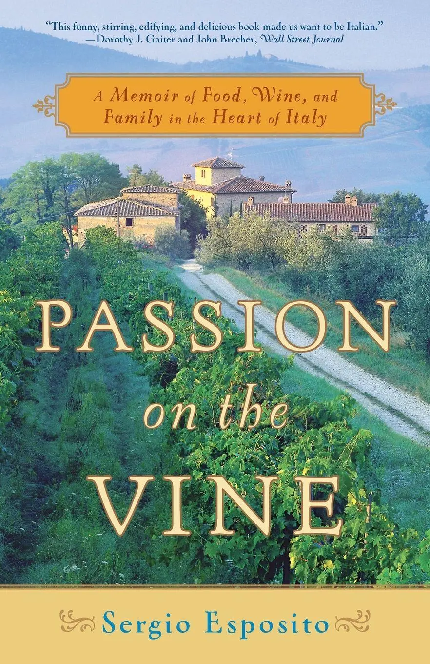 Cover: 9780767926089 | Passion on the Vine | Sergio Esposito | Taschenbuch | Englisch | 2009 Cover: 9780767926089 | Passion on the Vine | Sergio Esposito | Taschenbuch | Englisch | 2009
