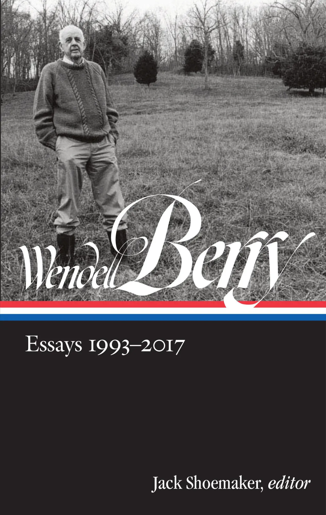 Cover: 9781598536089 | Wendell Berry: Essays 1993-2017 (Loa #317) | Wendell Berry | Buch