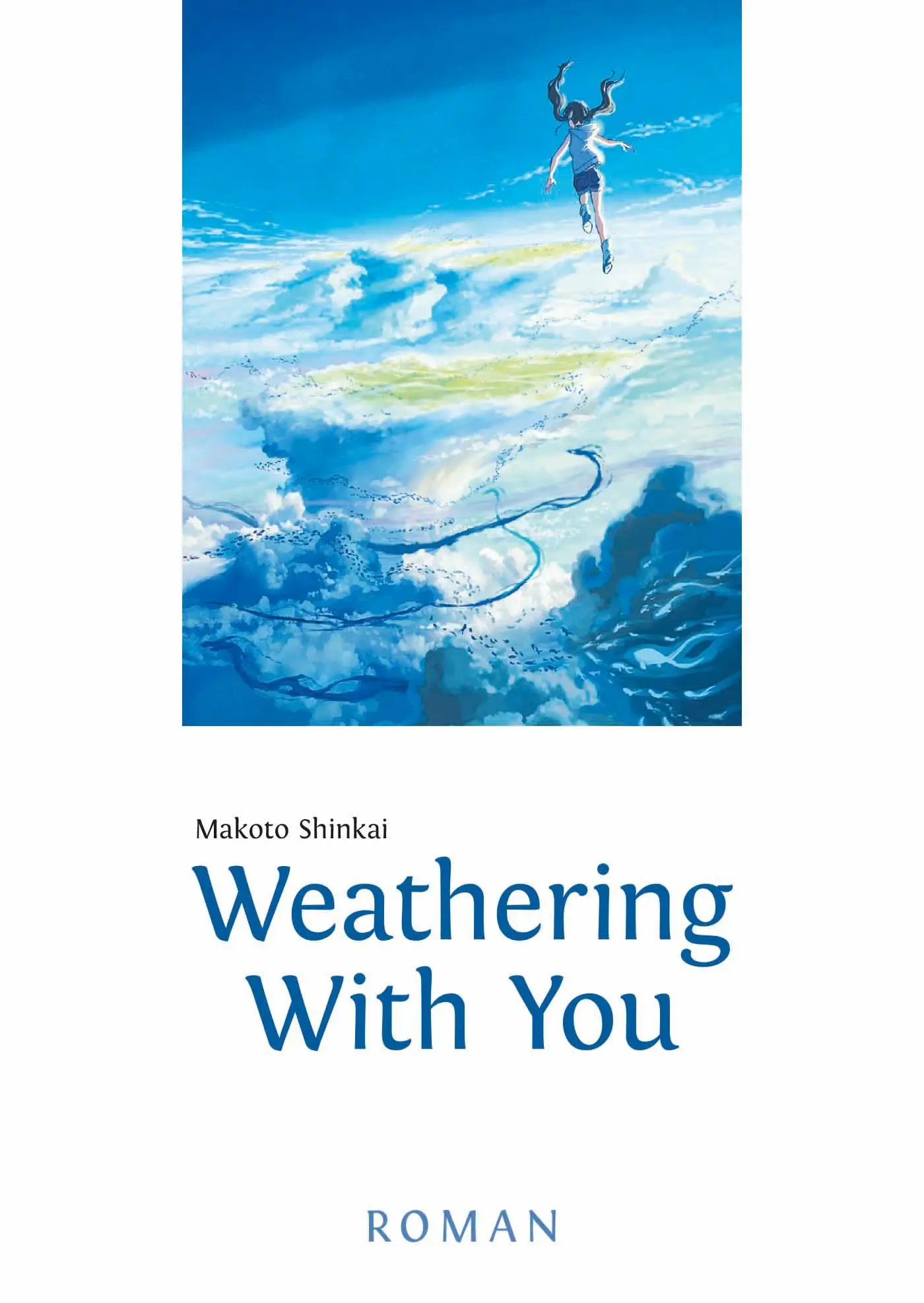 Cover: 9783770426089 | Weathering With You | Roman | Makoto Shinkai | Taschenbuch | 304 S.