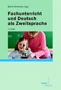 Cover: 9783823366089 | Fachunterricht und Deutsch als Zweitsprache | Bernt Ahrenholz | Buch