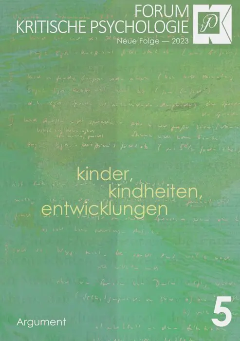 Cover: 9783867546089 | Forum Kritische Psychologie / Kinder, Kindheiten, Entwicklungen | Buch