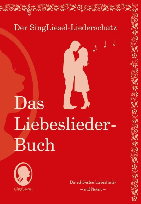 Cover: 9783948106089 | Die schönsten Liebeslieder. Das Liederbuch im Großdruck für...