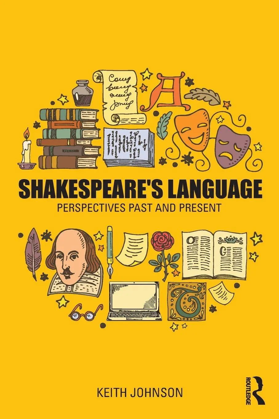 Cover: 9781138236189 | Shakespeare's Language | Perspectives Past and Present | Keith Johnson