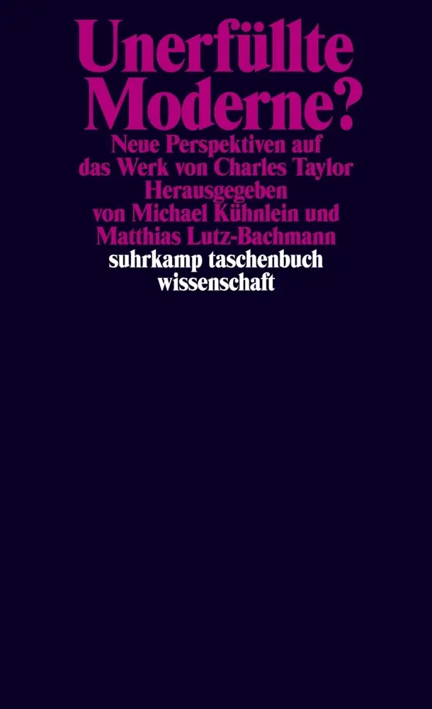 Cover: 9783518296189 | Unerfüllte Moderne? | Michael Kühnlein (u. a.) | Taschenbuch | 874 S.
