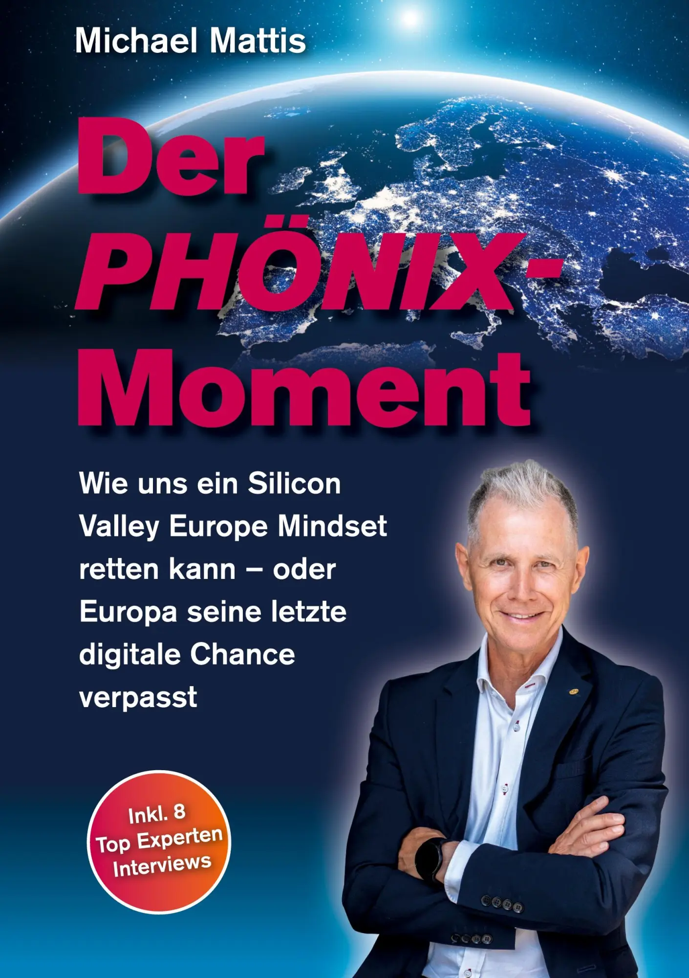 Cover: 9783384926289 | Der Phönix-Moment | Michael Mattis | Taschenbuch | 320 S. | Deutsch