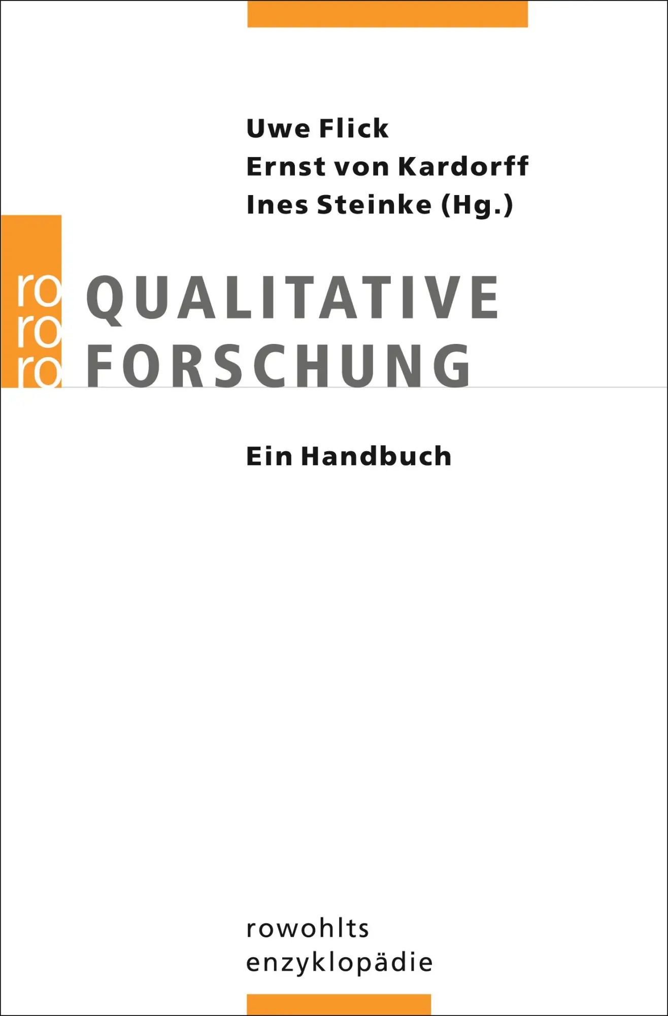 Cover: 9783499556289 | Qualitative Forschung. Ein Handbuch | Ernst von Kardoff (u. a.) | Buch