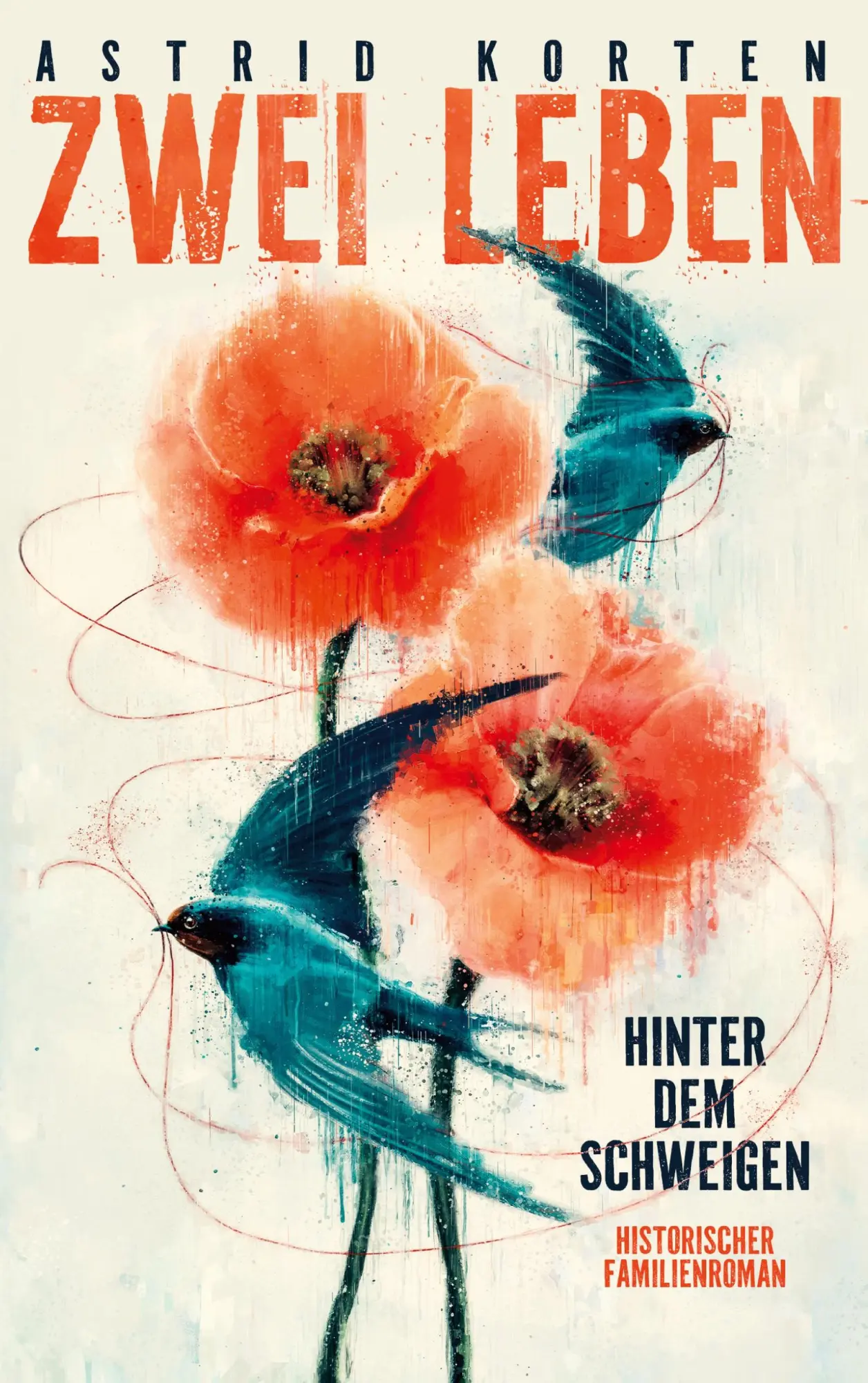 Cover: 9783769376289 | Zwei Leben | Unter dem Schweigen | Astrid Korten | Taschenbuch | 2025