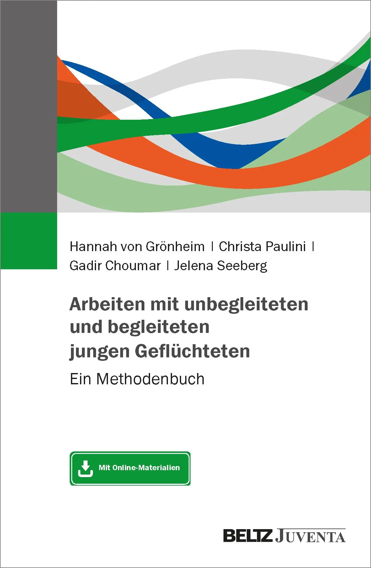 Cover: 9783779966289 | Arbeiten mit unbegleiteten und begleiteten jungen Geflüchteten | Buch