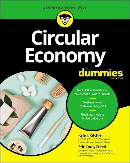 Cover: 9781119716389 | Circular Economy For Dummies | Eric Corey Freed (u. a.) | Taschenbuch