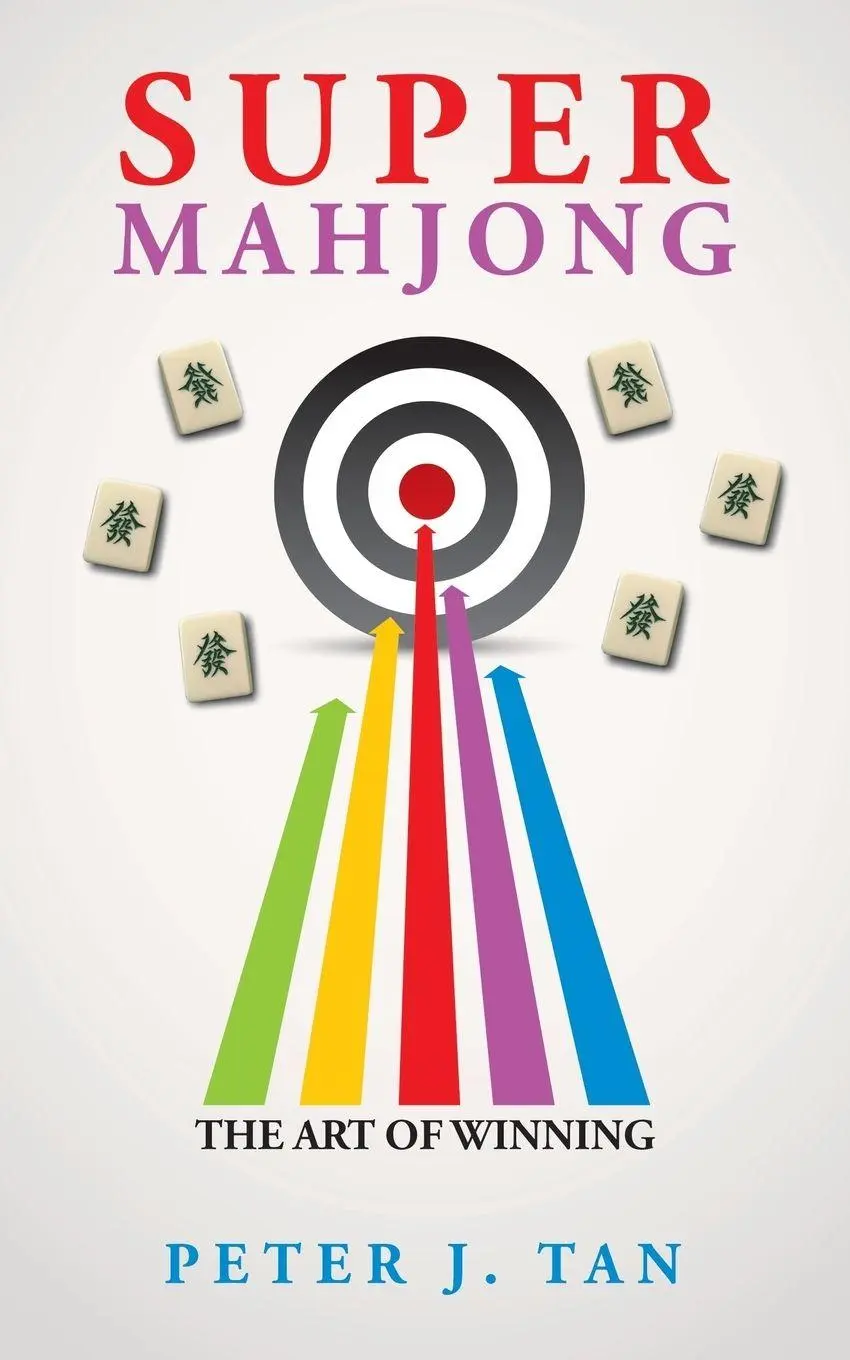 Cover: 9781543746389 | Super Mahjong | The Art of Winning | Peter J. Tan | Taschenbuch | 2018