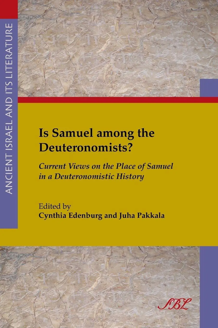 Cover: 9781589836389 | Is Samuel Among the Deuteronomists? | Cynthia Edenburg (u. a.) | Buch