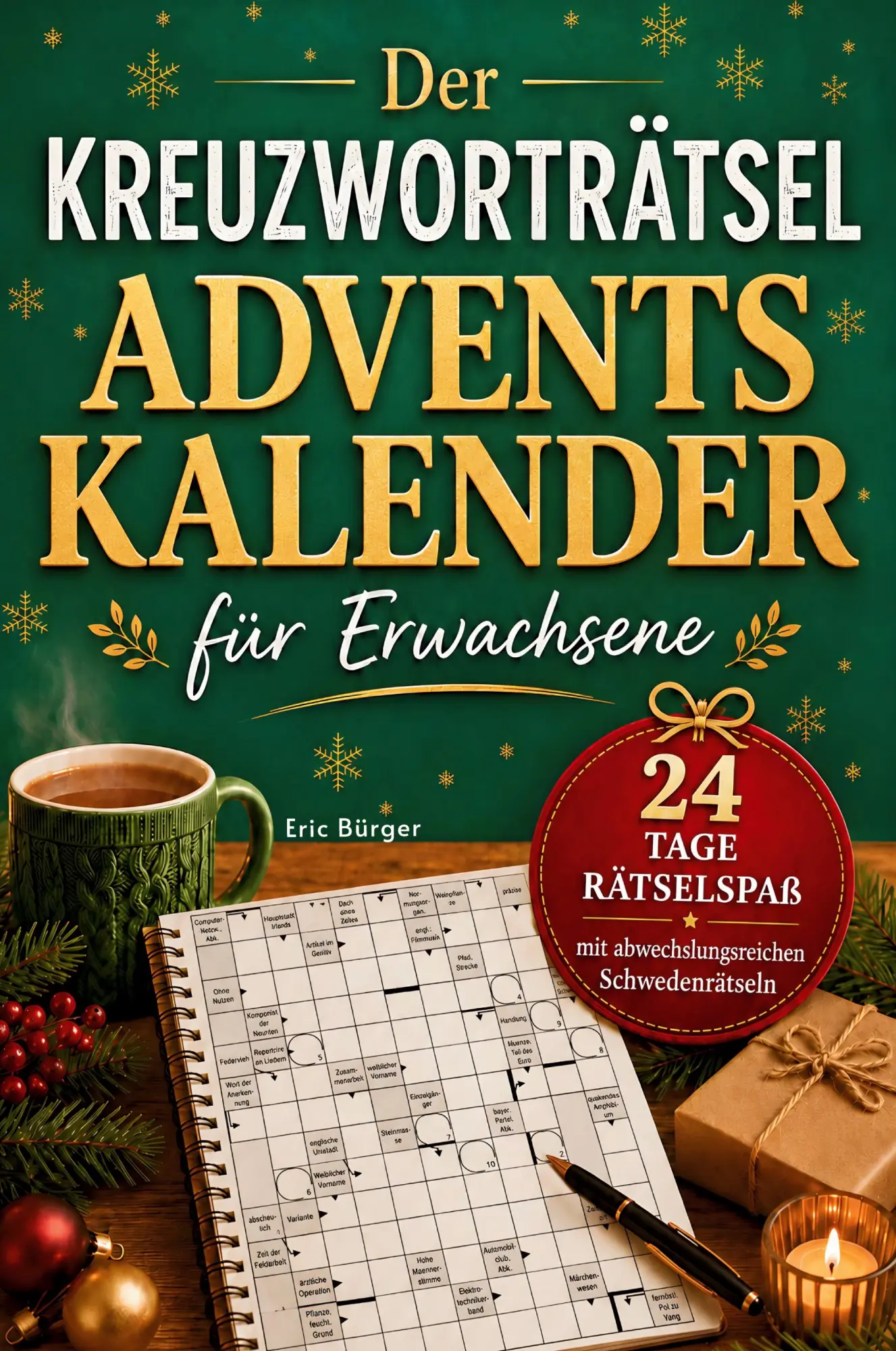 Cover: 9783910696389 | Der Kreuzworträtsel Adventskalender für Erwachsene | Eric Bürger