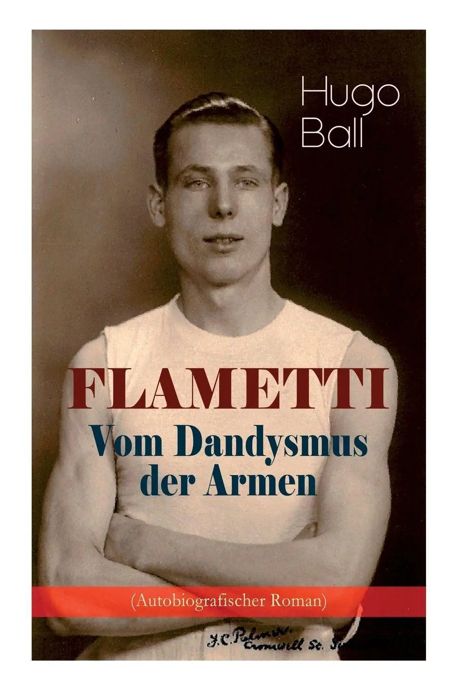Cover: 9788026886389 | FLAMETTI - Vom Dandysmus der Armen (Autobiografischer Roman) | Ball