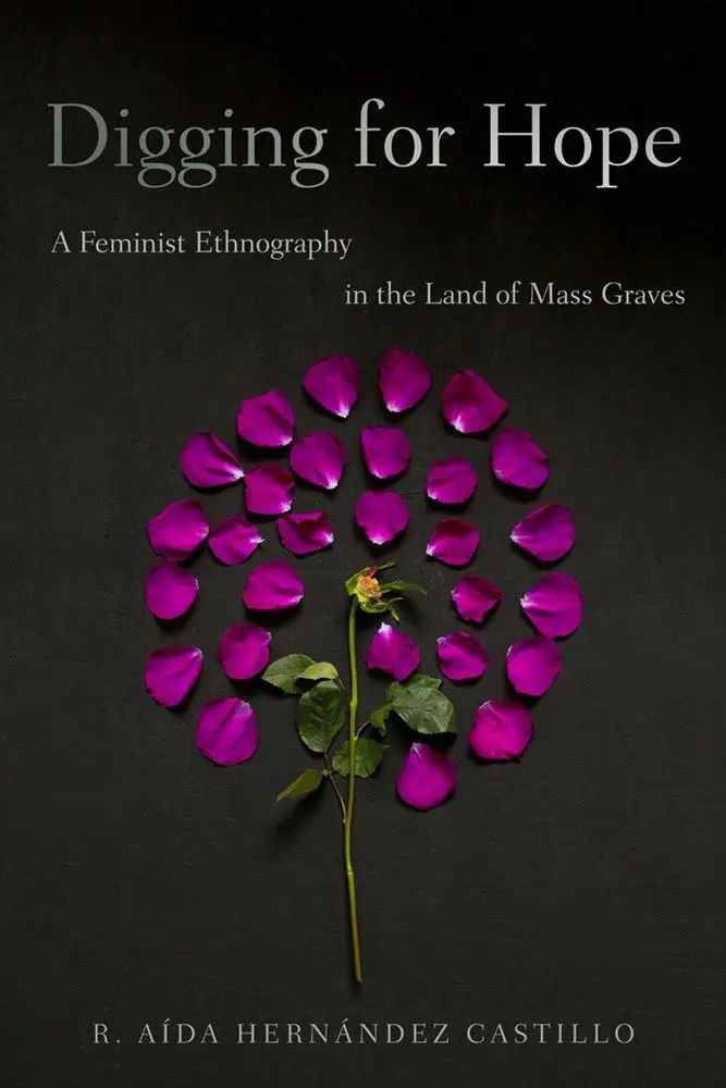 Cover: 9780816556489 | Digging for Hope | A Feminist Ethnography in the Land of Mass Graves