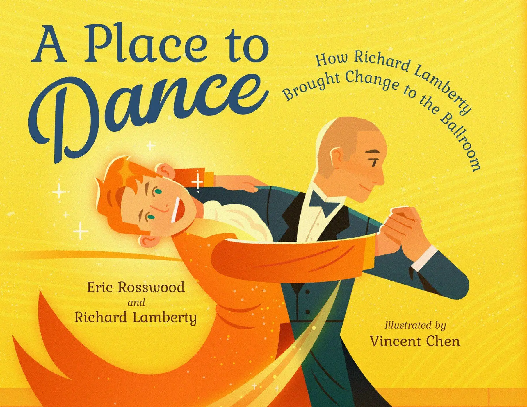 Cover: 9781623546489 | A Place to Dance | How Richard Lamberty Brought Change to the Ballroom