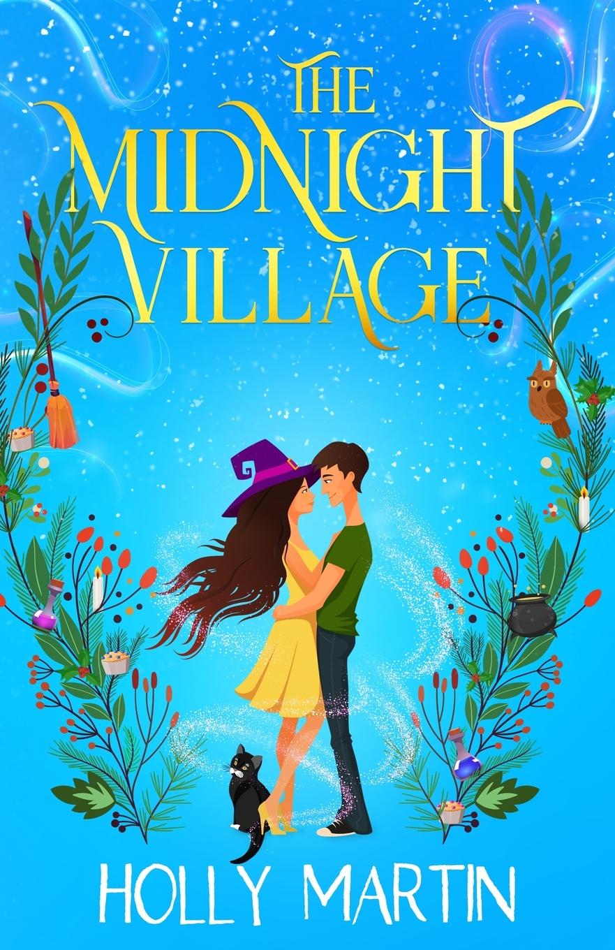 Cover: 9781913616489 | The Midnight Village | Holly Martin | Taschenbuch | Englisch | 2023