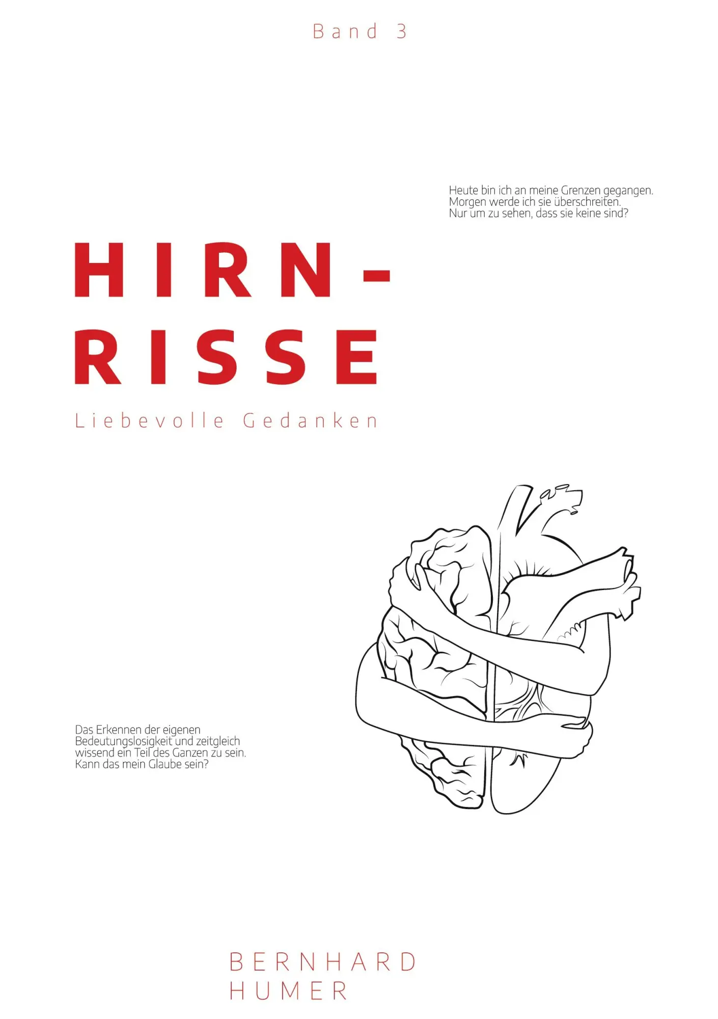Cover: 9783759766489 | Hirnrisse | Liebevolle Gedanken | Bernhard Humer | Taschenbuch | 2024