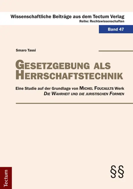 Cover: 9783828826489 | Gesetzgebung als Herrschaftstechnik | Smaro Tassi | Taschenbuch | 2011