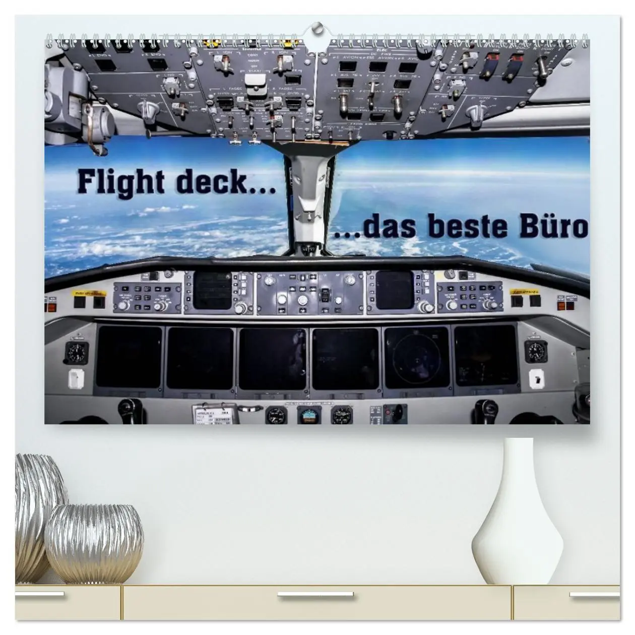 Cover: 9783457946589 | Flight deck - das beste Büro (hochwertiger Premium Wandkalender...