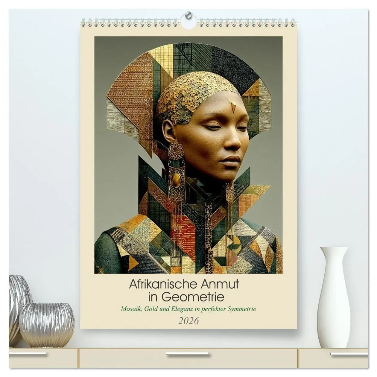 Cover: 9783516656589 | Afrikanische Anmut in Geometrie (hochwertiger Premium Wandkalender...