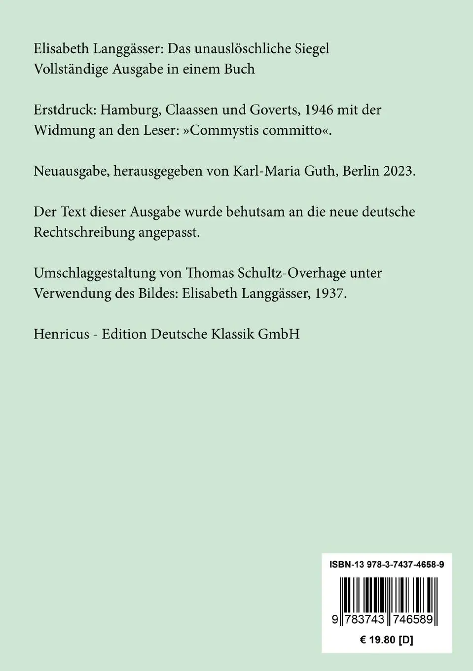 Rückseite: 9783743746589 | Das unauslöschliche Siegel | Vollständige Ausgabe in einem Buch | Buch