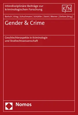 Cover: 9783848786589 | Gender &amp; Crime | Tillmann Bartsch (u. a.) | Taschenbuch | 227 S.