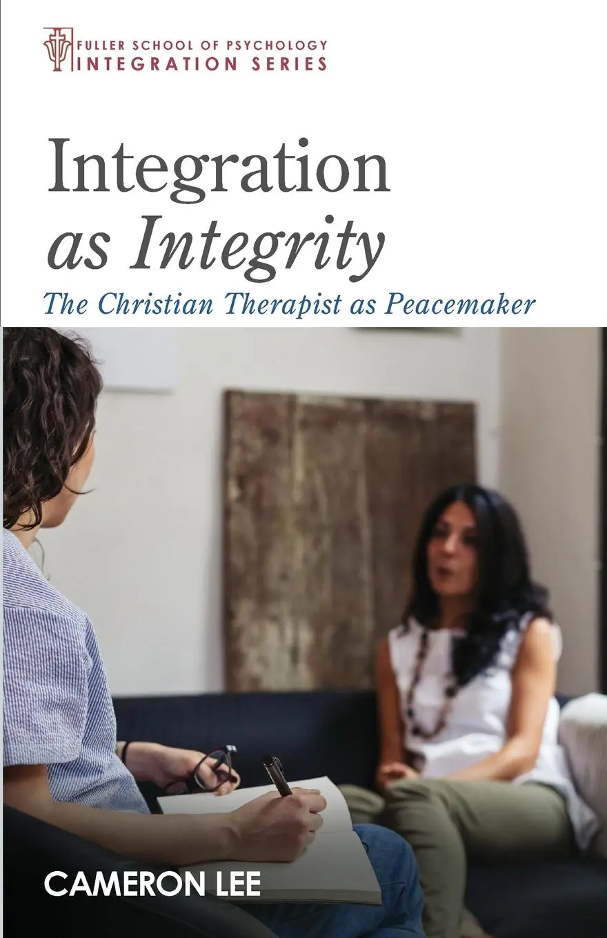 Cover: 9781532686689 | Integration as Integrity | Cameron Lee | Taschenbuch | Englisch | 2020