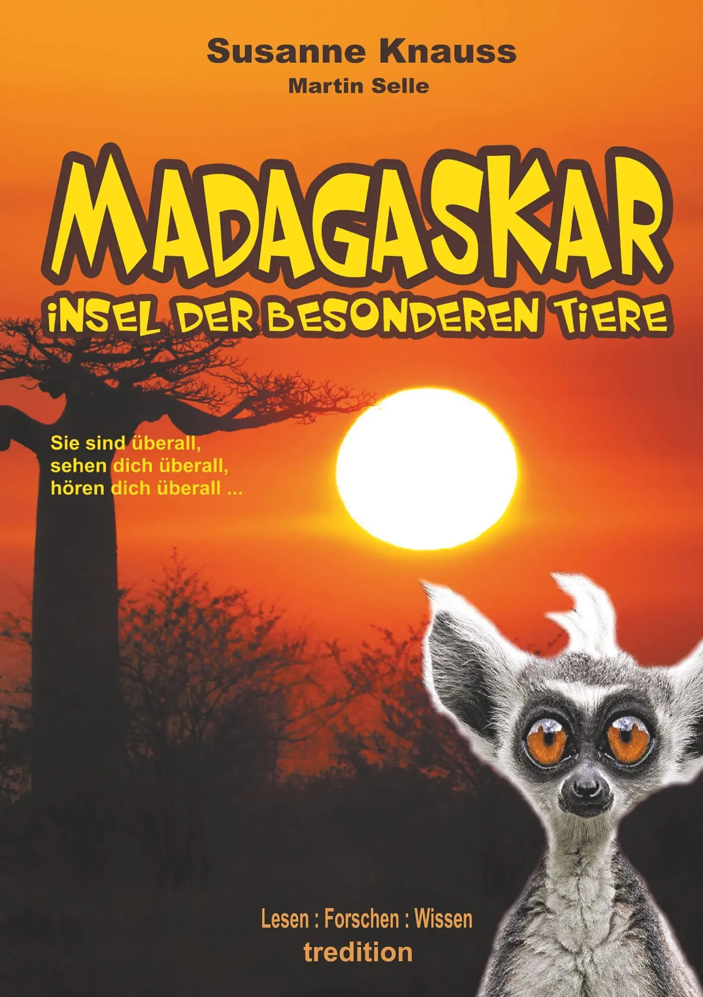 Cover: 9783743976689 | MADAGASKAR - Insel der besonderen Tiere | Susanne Knauss (u. a.)