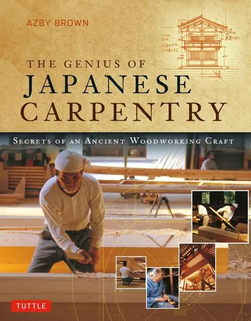 Cover: 9784805316689 | The Genius of Japanese Carpentry | Azby Brown | Taschenbuch | Englisch