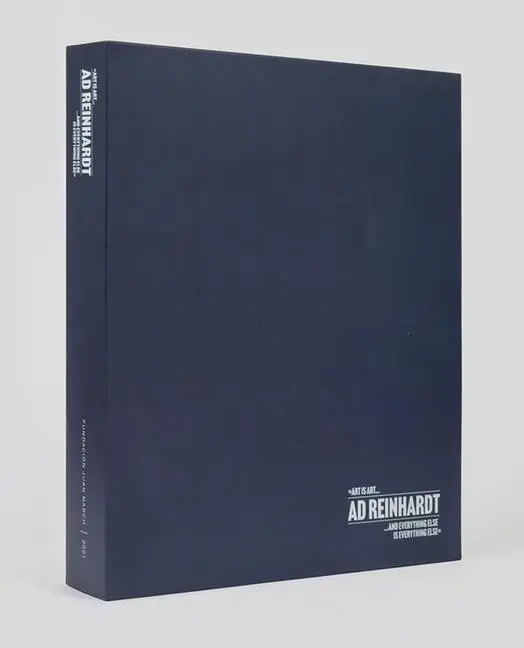 Cover: 9788470756689 | Ad Reinhardt: Art Is Art and Everything Else Is Everything Else | Buch