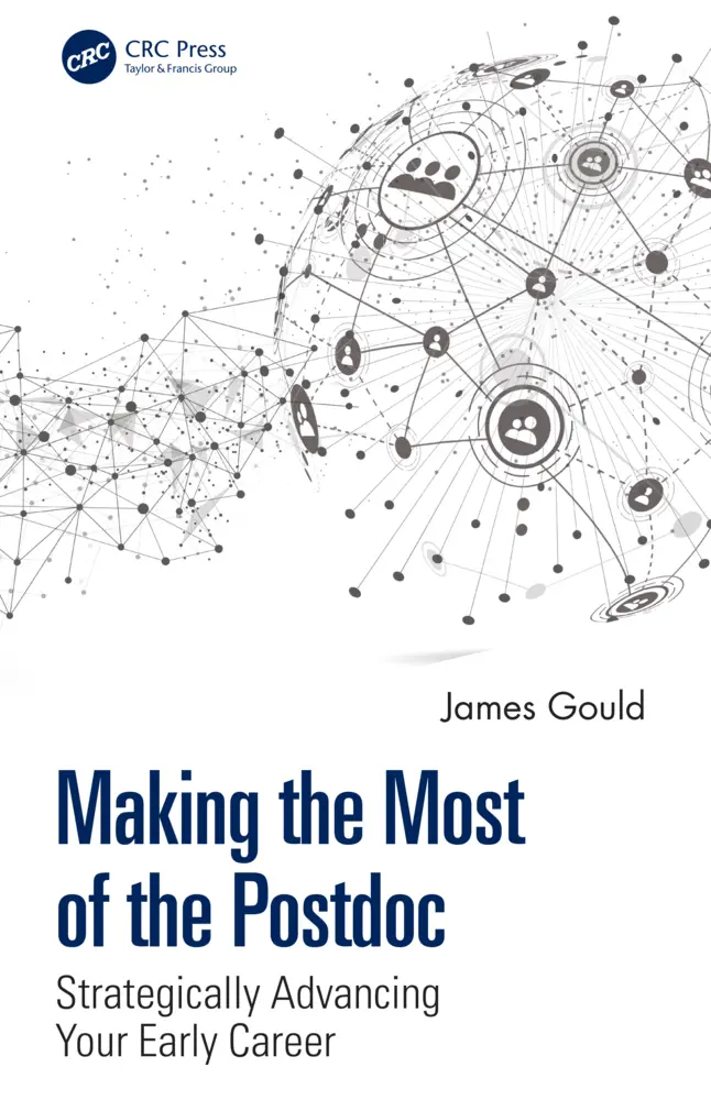 Cover: 9781032246789 | Making the Most of the Postdoc | James Gould | Buch | Englisch | 2023