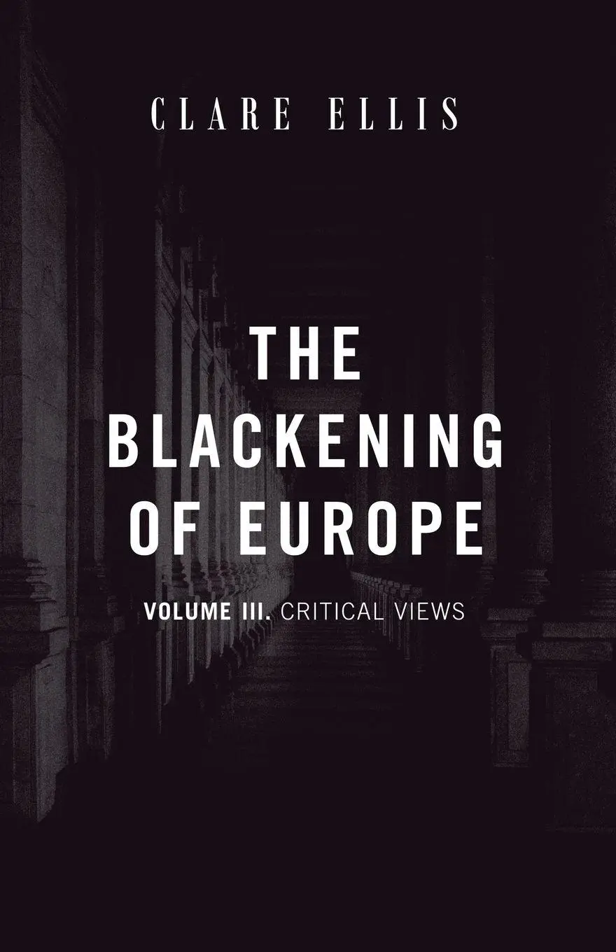 Cover: 9781917646789 | The Blackening of Europe | Critical Views | Clare Ellis | Taschenbuch