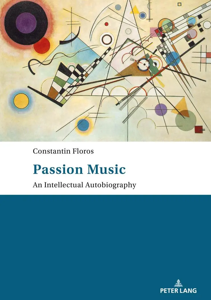 Passion Music - An Intellectual Autobiography - Constantin Floros Kartoniert (TB)