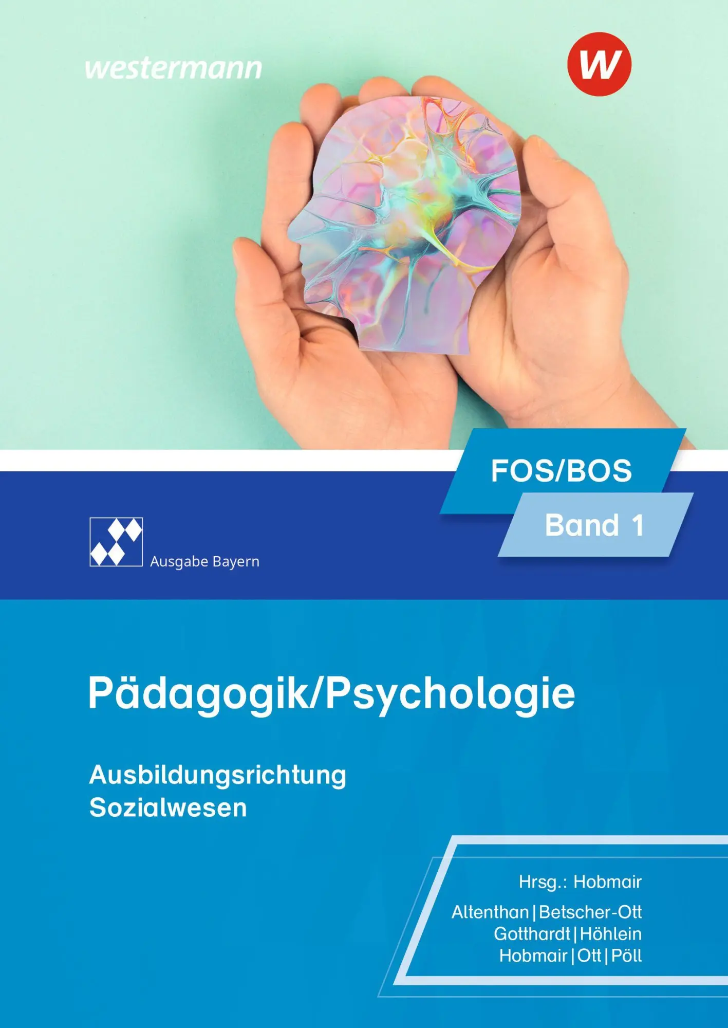 Cover: 9783427086789 | Pädagogik/Psychologie für die Berufliche Oberschule - Ausgabe Bayern