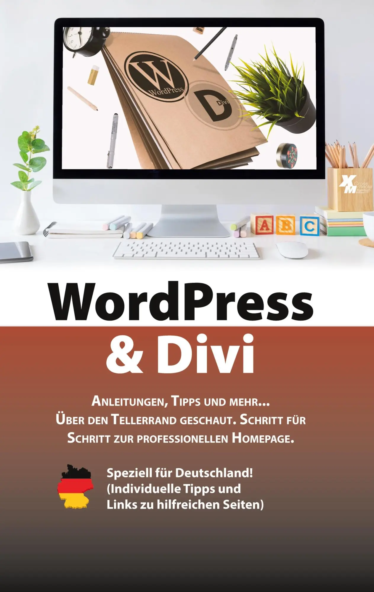 Cover: 9783754306789 | WordPress &amp; Divi | Tim Rautenberg | Taschenbuch | 136 S. | Deutsch