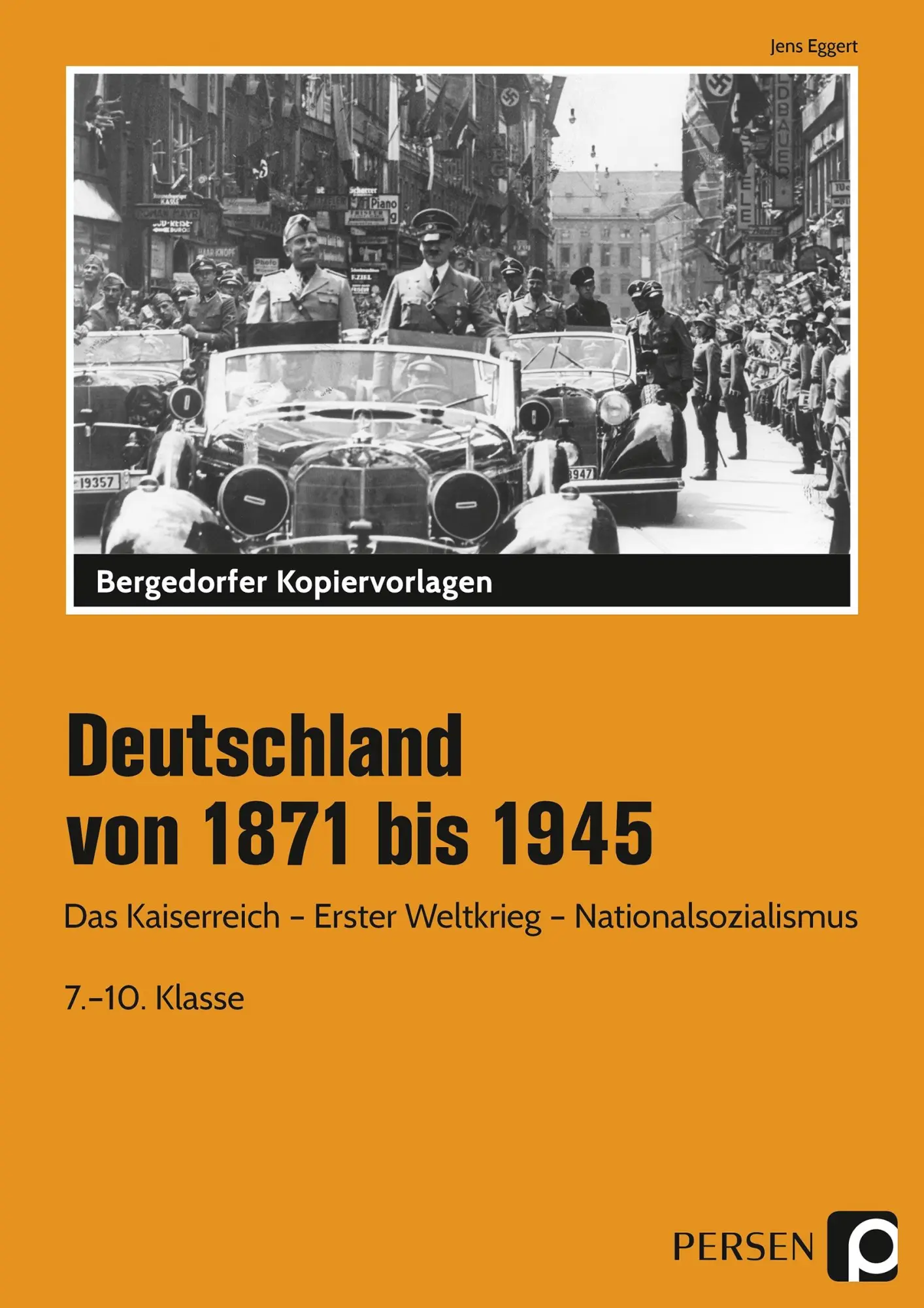 Cover: 9783834426789 | Deutschland von 1871 bis 1945 | Jens Eggert | Mappe | 80 S. | Deutsch