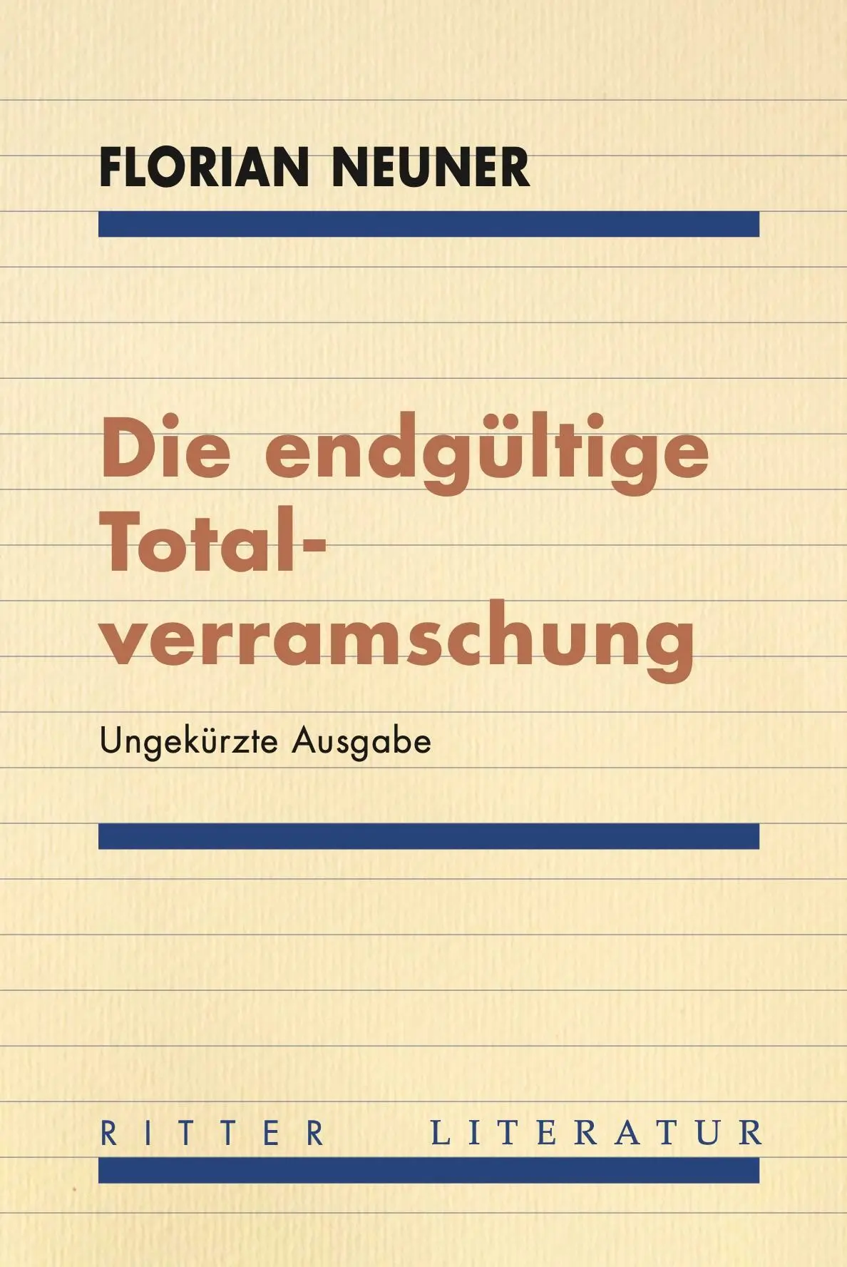 Cover: 9783854156789 | Die endgültige Totalverramschung | Mit einem Vorwort von Paul Pechmann