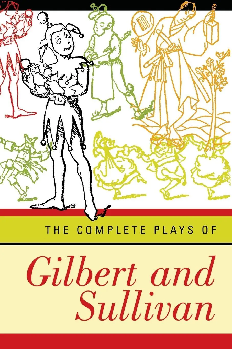 Cover: 9780393316889 | Complete Plays of Gilbert and Sullivan (Revised) | Gilbert (u. a.)