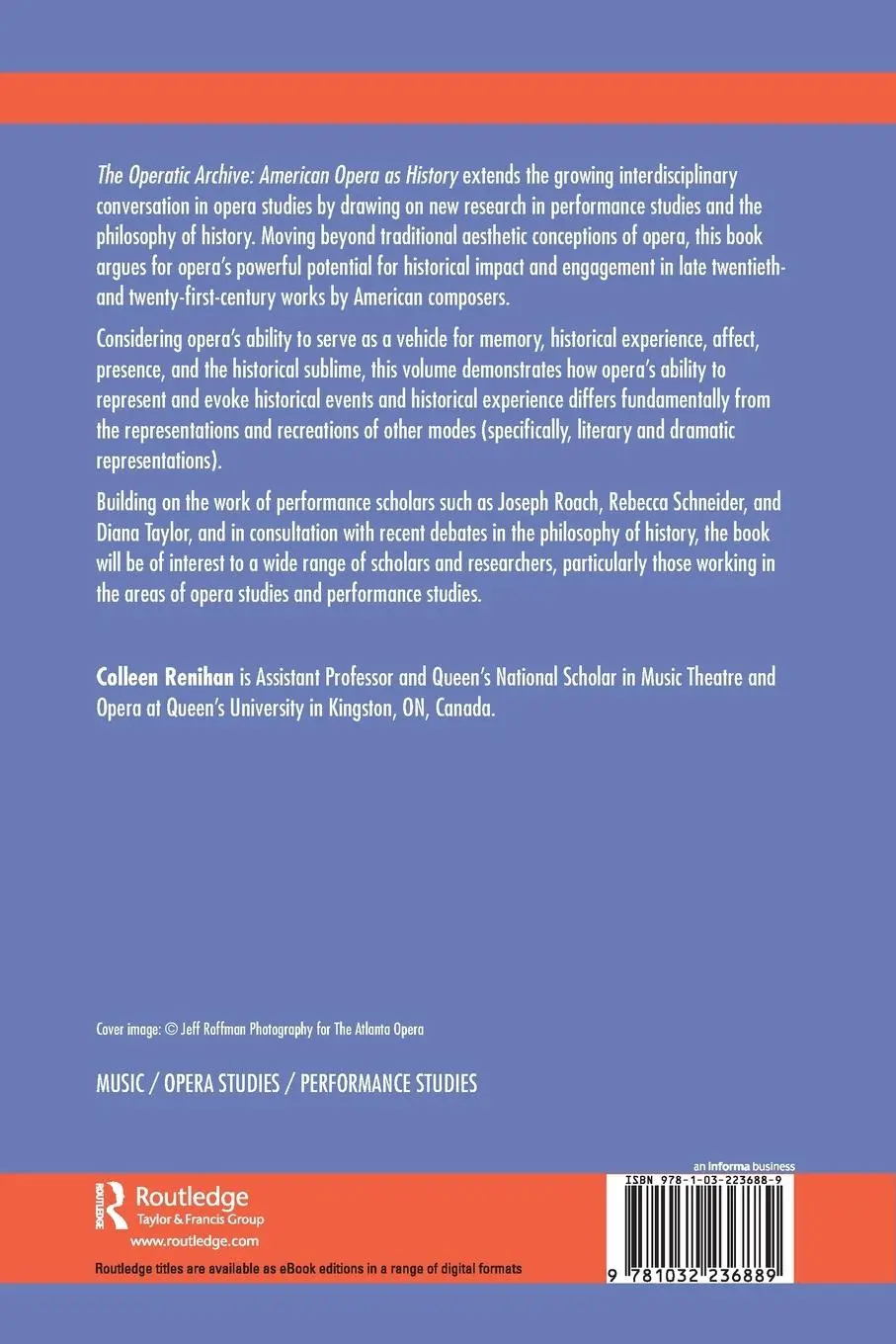 Rückseite: 9781032236889 | The Operatic Archive | American Opera as History | Colleen Renihan