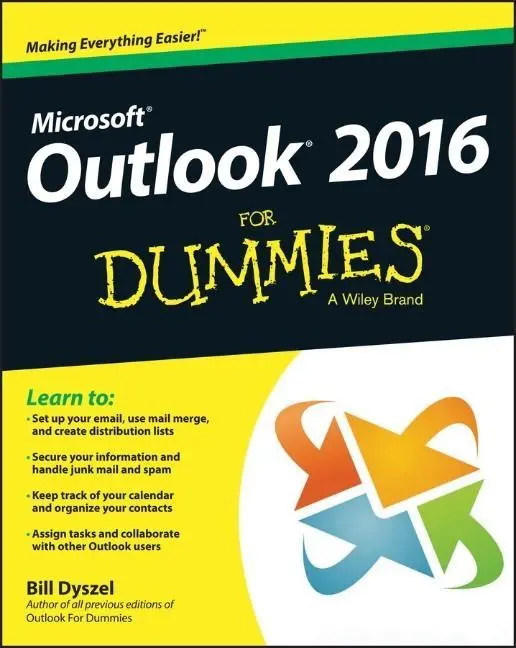Cover: 9781119076889 | Outlook 2016 For Dummies | Bill Dyszel | Taschenbuch | 368 S. | 2015