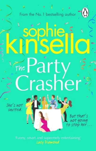 Cover: 9781529176889 | The Party Crasher | Sophie Kinsella | Taschenbuch | Englisch | 2022