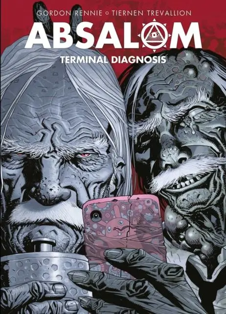 Cover: 9781781086889 | Absalom: Terminal Diagnosis | Gordon Rennie | Taschenbuch | Englisch